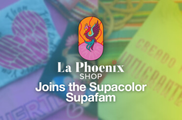 La Phoenix Shop Joins the Supacolour Supafam